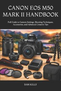 Canon EOS M50 Mark II Handbook