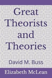 Great Theorists and Theories
