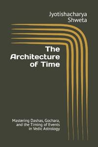 The Architecture of Time