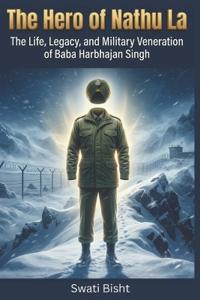 The Hero of Nathu La