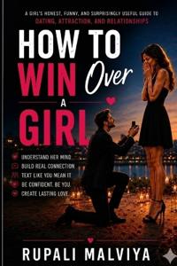 How to Win Over a Girl
