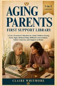 Aging Parents First Support Library