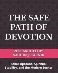 The Safe Path of Devotion
