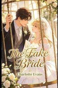The Fake Bride