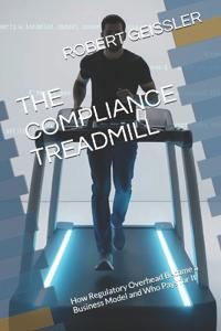 The Compliance Treadmill