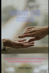 Break the Cycle