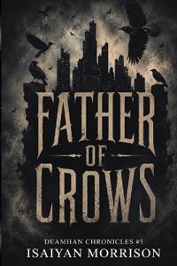 Father of Crows