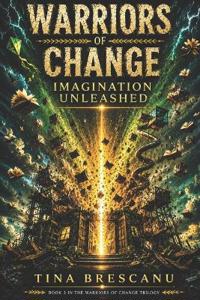 Warriors of Change