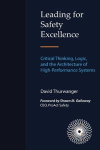 Leading for Safety Excellence