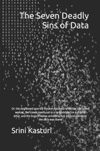 The Seven Deadly Sins of Data