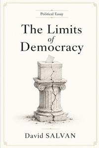 The Limits of Democracy
