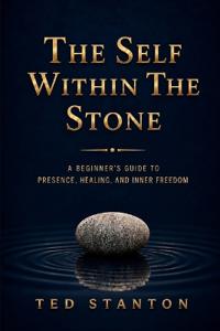 The Self Within The Stone