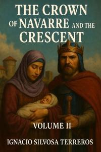 The Crown of Navarre and the Crescent