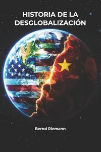 Historia de la desglobalización