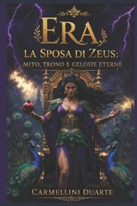 Era, la Sposa di Zeus