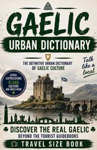 Gaelic Urban Dictionary