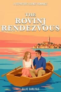 The Rovinj Rendezvous