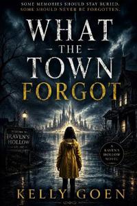 What The Town Forgot