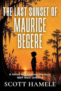 The Last Sunset of Maurice Begere