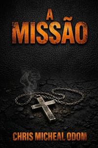 The Mission (Portuguese)