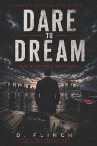 Dare to Dream