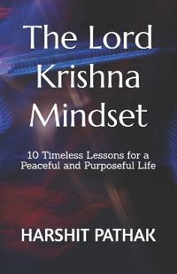 The Lord Krishna Mindset