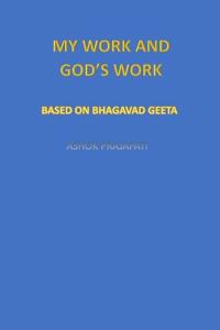 My Work and God's Work