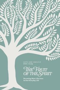 The Fruit of the Spirit