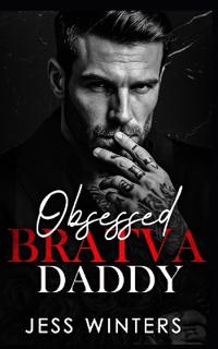 Obsessed Bratva Daddy