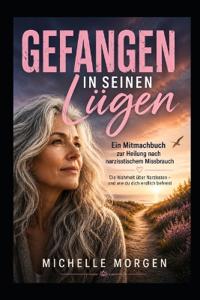 Gefangen in seinen Lügen
