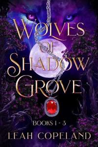 Wolves of Shadow Grove