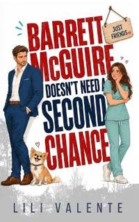 Barrett McGuire Doesn't Need a Second Chance