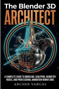 The Blender 3D Architect