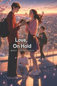 Love, On Hold