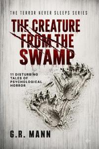 The Creature from the Swamp