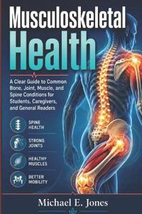 Musculoskeletal Health