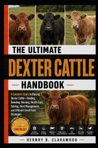 Dexter Cattle Handbook