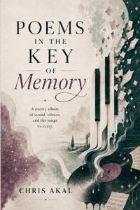 Poems in the Key of Memory