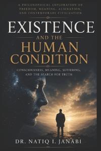 EXISTENCE AND THE HUMAN CONDITION