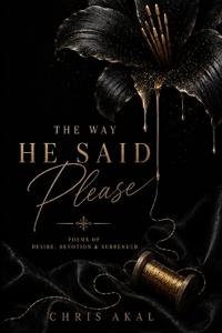 The Way He Said Please