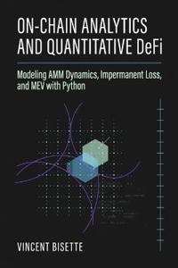 On-Chain Analytics and Quantitative DeFi