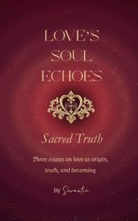 Love's Soul Echoes