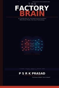 The Factory Brain