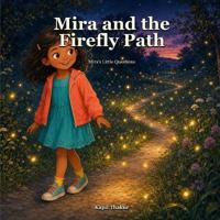 Mira and the Firefly Path