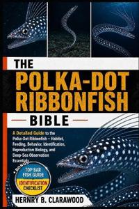 Polka-Dot Ribbonfish Bible