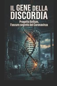 Il gene della Discordia
