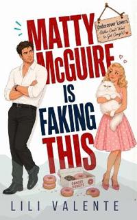 Matty McGuire is Faking This
