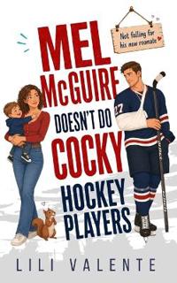 Mel McGuire Doesn't Do Cocky Hockey Players