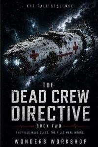 The Dead Crew Directive