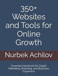 350+ Websites and Tools for Online Growth